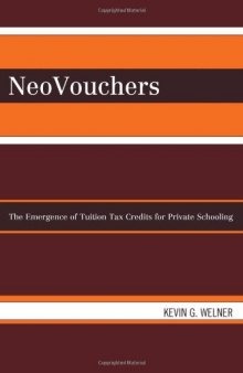 NeoVouchers: The Emergence of Tuition Tax Credits for Private Schooling