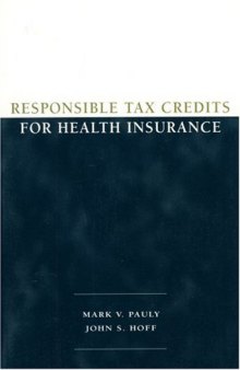 Responsible Tax Credits for Health Insurance