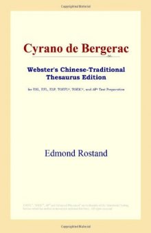 Cyrano de Bergerac (Webster's Chinese-Traditional Thesaurus Edition)