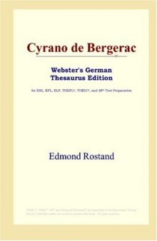 Cyrano de Bergerac (Webster's German Thesaurus Edition)