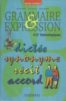 Grammaire et expression  4e-3e technologiques