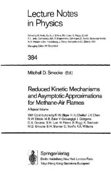 Reduced Kinetic Mechanisms and Asymptotic Approximations for Methane-Air Flames: A Topical Volume