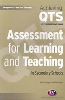 Assessment for learning and teaching in secondary schools