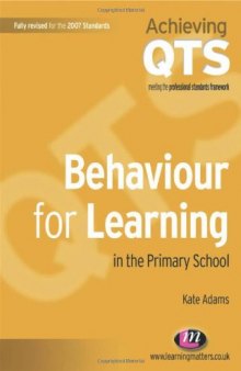 Behaviour for Learning in the Primary School: Achieving Qts