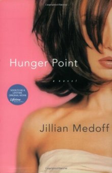 Hunger Point: A Novel