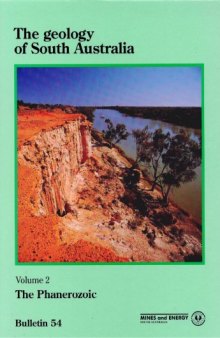 The geology of South Australia Bulletin 54 The Phanerozoic