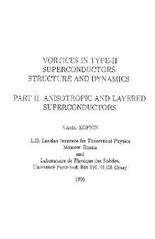 Vortices in type II superconductors. Anisotropic and layered superconductors
