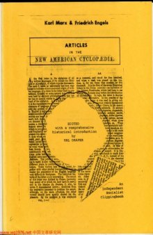 Karl Marx & Friedrich Engels: Articles in the New American cyclopaedia (Independent socialist clippingbooks)