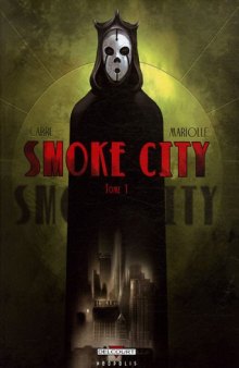 Smoke City   French