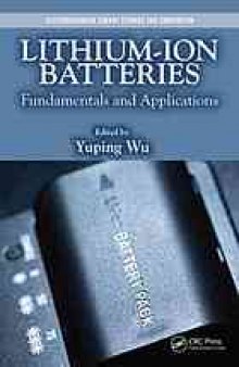 Lithium-ion Batteries Fundamentals and Applications.