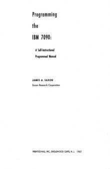 Programming the IBM 7090: a self-instructional programmed manual