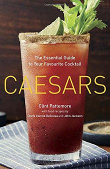 Caesars  The Essential Guide to Your Favourite Cocktail