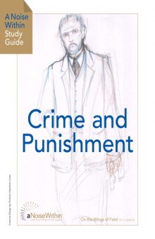 Crime and punishment - A Noise Within Study Guide
