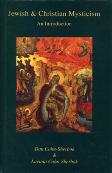 Jewish & Christian Mysticism. An Introduction  