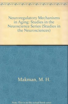 Neuroregulatory Mechanisms in Aging