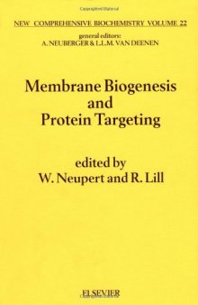 Membrane Biogenesis and Protein Targetting