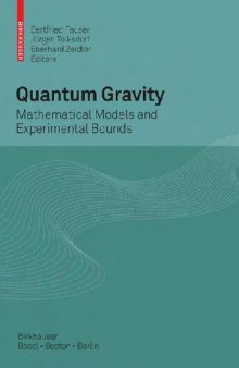 Quantum gravity. Mathematical models and experimental bounds