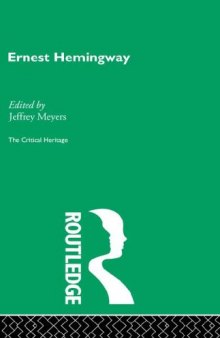 Ernest Hemingway (Critical Heritage)