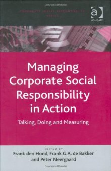 Managing Corporate Social Responsibility in Action (Corporate Social Responsibility Series)
