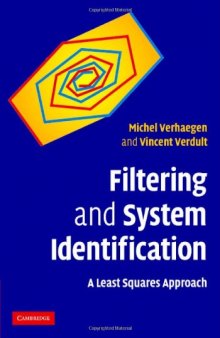 Filtering and system identification: a least squares approach