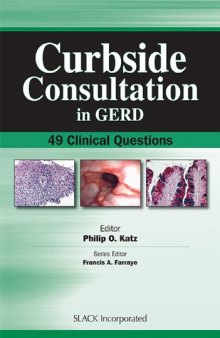 Curbside Consultation in GERD: 49 Clinical Questions