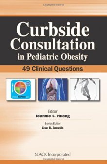 Curbside Consultation in Pediatric Obesity: 49 Clinical Questions
