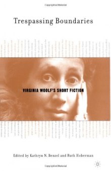 Trespassing Boundaries: Virginia Woolf's Short Fiction