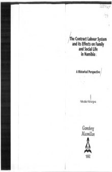 The Contract Labour System and its Effects on Family and Social Life in Namibia: A Historical Perspective