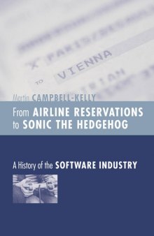 From airline reservations to Sonic the Hedgehog: a history of the software industry