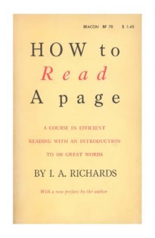 How to Read a Page: A Course in Efficient Reading with an Introduction to a hundred Great Words