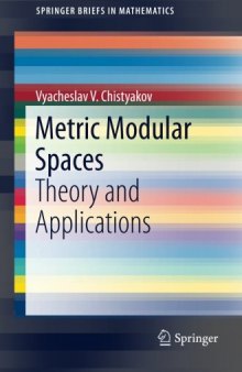 Metric Modular Spaces