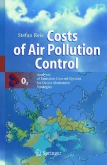 Costs of air pollution control: analyses of emission control options for ozone abatement strategies
