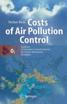 Costs of Air Pollution Control: Analyses of Emission Control Options for Ozone Abatement Strategies