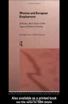 Women and European Employment (Routledge Frontiers of Political Economy, 16)