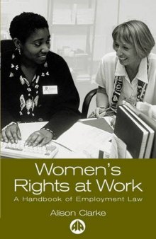 Women's Rights at Work: A Handbook of Employment Law