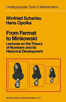 From Fermat to Minkowski: lectures on the theory of numbers and its historical development  
