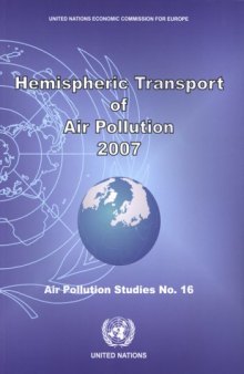 Hemispheric Transport of Air Pollution 2007 (Air Pollution Studies)