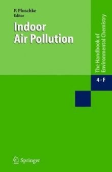 Indoor Air Pollution (Handbook of Environmental Chemistry)