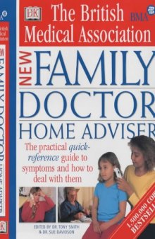 The BMA family doctor home adviser