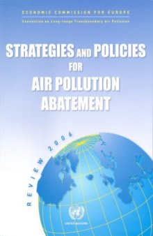 Strategies and Policies for Air Pollution Abatement: Review 2006