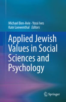 Applied Jewish Values in Social Sciences and Psychology