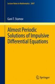 Almost periodic solutions of impulsive differential equations