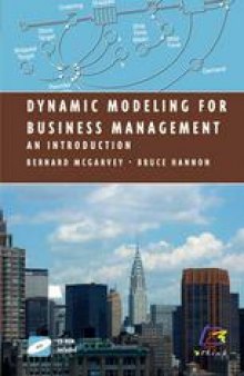 Dynamic Modeling for Business Management: An Introduction