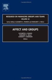 Affect and Groups (Research on Managing Groups and Teams)