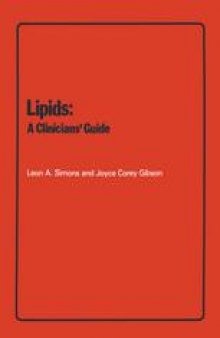 Lipids: A Clinicians’ Guide
