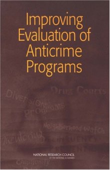 Improving Evaluation of Anticrime Programs