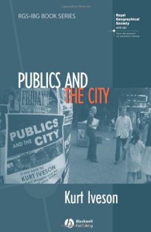 Publics and the City (RGS-IBG Book Series)