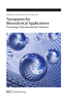 Nanopores for bioanalytical applications : proceedings of the international conference