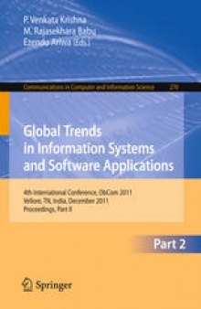 Global Trends in Information Systems and Software Applications: 4th International Conference, ObCom 2011, Vellore, TN, India, December 9-11, 2011. Proceedings, Part II