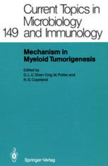 Mechanisms in Myeloid Tumorigenesis 1988: Workshop at the National Cancer Institute, National Institutes of Health, Bethesda, MD, USA, March 22, 1988